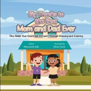 Big Thanks to the Best Mom and Dad Ever